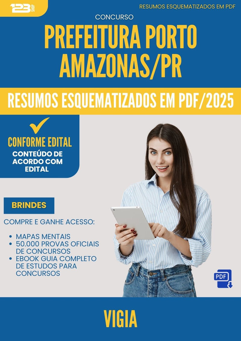 Resumos Esquematizados para Concurso Vigia da Prefeitura Porto Amazonas Pr 2025 - Conteúdo de Acordo com Edital